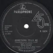 7inch Vinyl Single - Cilla Black - Something Tells Me (Something's Gonna Happen Tonight)