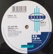 12inch Vinyl Single - Circa '91 Featuring Zee - You Keep Me Smiling