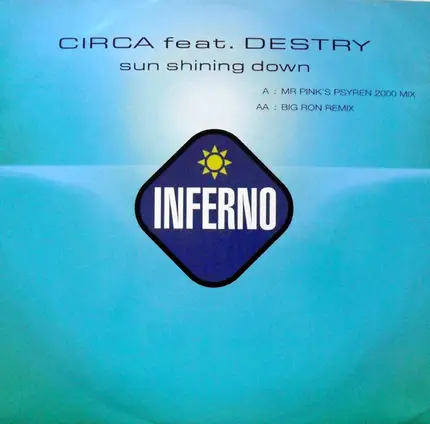 Circa Feat. Destry - Sun Shining Down