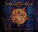 CD - Circle II Circle - Watching In Silence - Digibook