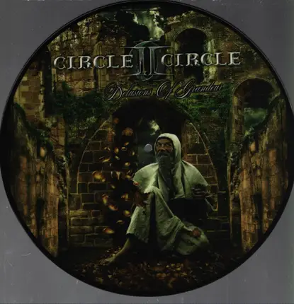 Circle II Circle - Delusions of Grandeur