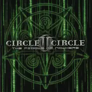 Circle II Circle - The Middle of Nowhere