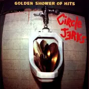 The Circle Jerks - Golden shower of hits