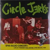 The Circle Jerks - Spin Radio Concert
