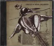 circle of dead children - Zero Comfort Margin