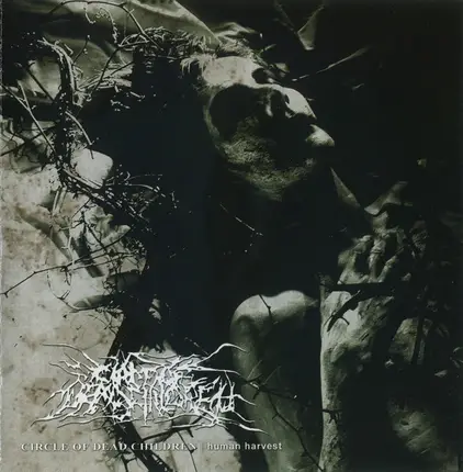 Circle Of Dead Children - Human Harvest