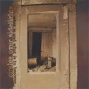 Circles Over Sidelights - What Is And What Is To Become