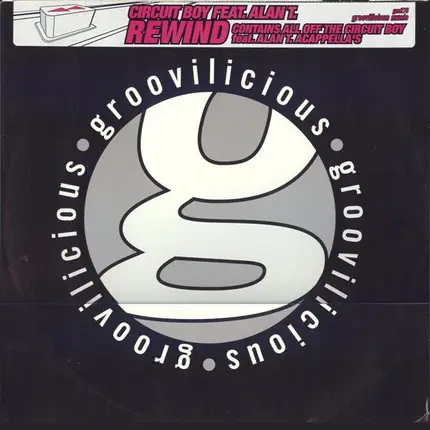 Circuit Boy Feat. Alan T - Rewind
