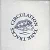 LP - Circulation - Tank Tracks - STILL SEALED