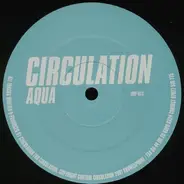 Circulation - Aqua
