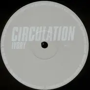 Circulation - Ivory