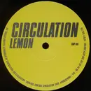 12inch Vinyl Single - Circulation - Lemon