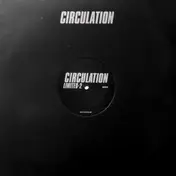 Circulation - Limited #2
