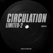 12inch Vinyl Single - Circulation - Limited #2