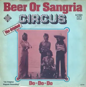 The Circus - Beer Or Sagria