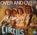 7inch Vinyl Single - Circus - Over And Over