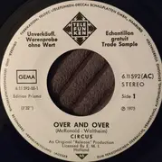 7inch Vinyl Single - Circus - Over And Over