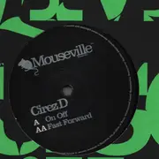 12inch Vinyl Single - Cirez D - On Off / Fast Forward