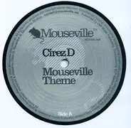 Cirez D - Mouseville Theme