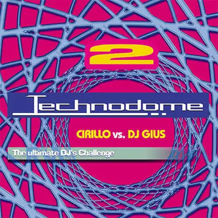 Cirillo vs. DJ Gius - Technodome 2 - The Ultimate DJ's Challenge