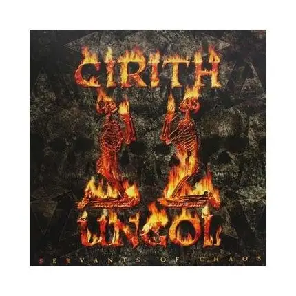 Cirith Ungol - SERVANTS OF CHAOS