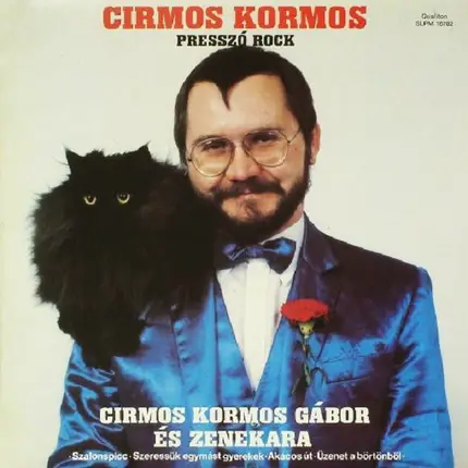 Cirmos Kormos Gábor És Zenekara - Cirmos Kormos (Presszó Rock)