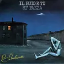 7inch Vinyl Single - Ciro Sebastianelli - Il Buio E Tu / Si' Pazza