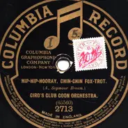 Ciro's Club Coon Orchestra - Hip-Hip-Hooray, Chin-Chin / Babes In The Wood