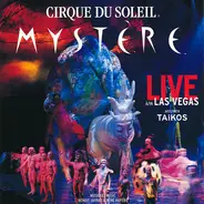 Cirque Du Soleil - Mystère - Live À / In Las Vegas