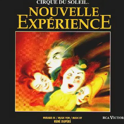 Cirque Du Soleil - Nouvelle Expérience