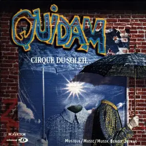 Cirque du Soleil - Quidam