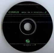 CD Single - Cirrus - Back On A Mission