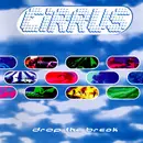 CD - Cirrus - Drop The Break