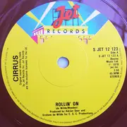 7inch Vinyl Single - Cirrus - Rollin' On - Coloured