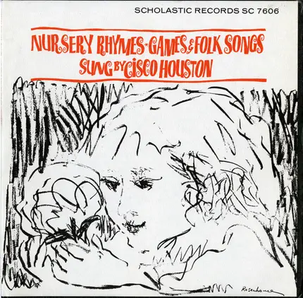 Cisco Houston - Nursery Rhymes, Games & Folk Songs