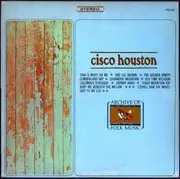 LP - Cisco Houston - Archive of Folk Music