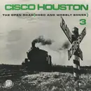 LP - Cisco Houston - Vol. 3, The Open Road (Hobo And Wobbly Songs) - Double Gatefold