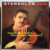 Cisco Houston - The Cisco Special!