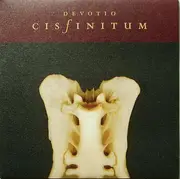 10'' - Cisfinitum - Devotio - still sealed / White Marbled