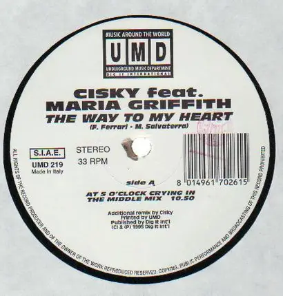 Cisky Feat. Maria Griffith - The Way To My Heart