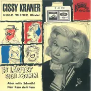 7inch Vinyl Single - Cissy Kraner - Es Läppert Sich Z'samm - Mono