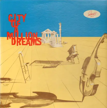 City Of A Million Dreams - City Of A Million Dreams