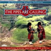 CD - City Of Glasgow Police Pipe Band - The Pipes Are Calling