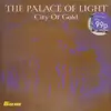 12inch Vinyl Single - The Palace of Light - City of Gold