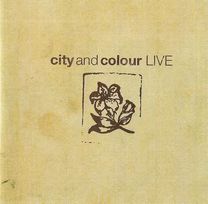 City And Colour - Live