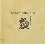 City and Colour - Live