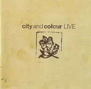 City And Colour - Live