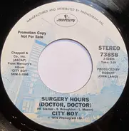 City Boy - Surgery Hours (Doctor, Doctor)