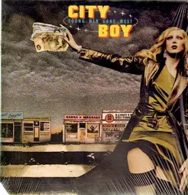 City Boy - Young Men Gone West