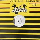 12inch Vinyl Single - City Boys - I Wanna Be